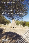 La magia dei ricordi nascosti libro