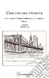Crocevia del presente. Studi in onore di Giorgio Pacifici per i suoi ottant'anni libro di Casu A. (cur.)