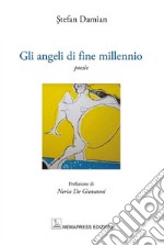 Gli angeli di fine millennio