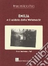 Emilia e il soldato della Wehrmacht libro di Fois Massimiliano