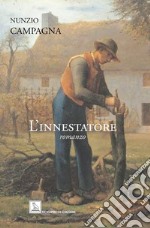 L'innestatore libro