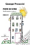 Porte di vetro. Novelle intrecciate e tre intermezzi libro