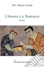 L'Airone e il Basilisco