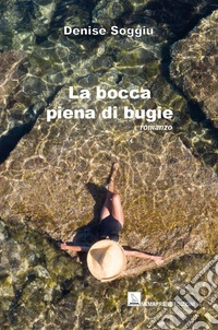 La bocca piena di bugie