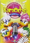 Super Karaoche. Con 2 CD Audio libro