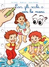 Con gli occhi e con le mani. Ediz. illustrata. Con CD Audio libro