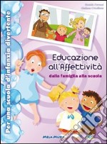 Educazione all'affettività. Con CD Audio libro