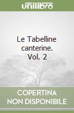 Le Tabelline canterine. Vol. 2 libro