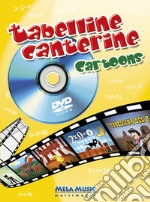 Tabelline canterine cartoons. Ediz. illustrata. Con DVD libro