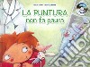 La puntura non fa paura. Con CD-Audio libro di Crivellente Giuliano