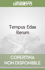 Tempus Edax Rerum