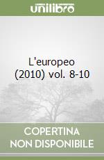 L'europeo (2010) vol. 8-10 libro