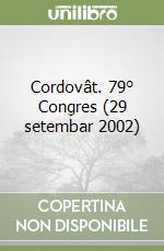 Cordovât. 79° Congres (29 setembar 2002) libro