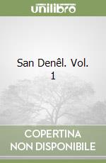 San Denêl. Vol. 1 libro