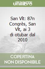 San Vît: 87n Congrès, San Vît, ai 3 di otubar dal 2010 libro