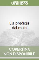 Lis predicjis dal muini libro