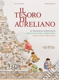 Il tesoro di Aureliano. Ediz. multilingue libro