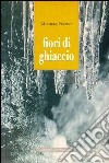 Fiori di ghiaccio libro