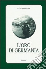 L'oro di Germania libro