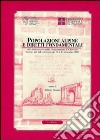 Popolazioni alpine e diritti fondamentali. 60° anniversario della Dichiarazione di Chivasso. Atti del convegno (Torino, 12-13 ottobre 2003) libro di Perona G. (cur.)