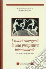 I valori emergenti in una prospettiva interculturale. Una ricerca in Valle d'Aosta