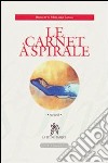 Le carnet à spirale libro