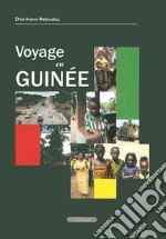 Vojage en Guinée