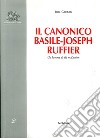 Il canonico Basile-Joseph Ruffier. Un homme de foi et d'action libro