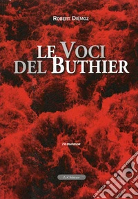 Le voci del Buthier