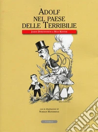 Adolf nel paese delle terribilie libro