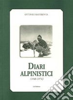 Diari alpinistici 1948-1974 libro