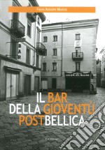 Il bar della gioventù postbellica