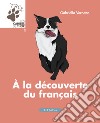 À la découverte du français libro di Vernetto Gabriella