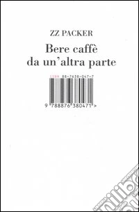 Bere caffè da un'altra parte