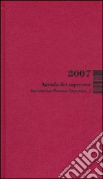 Agenda dei supereroi libro