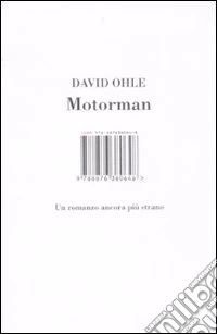 Motorman. Un romanzo ancora più strano libro