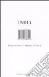 India. Cinque racconti, sei reportage, tre fumetti libro