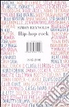 Hip-hop-rock 1985-2008 libro di Reynolds Simon