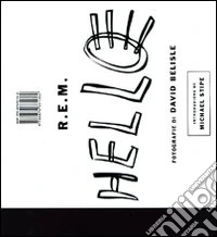 R. E. M. Hello libro