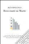 Benvenuti su Marte libro