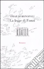 La legge di Fonzi libro