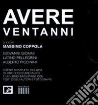 Avere ventanni. DVD. Con libro