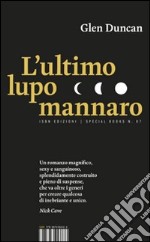 L'ultimo lupo mannaro libro