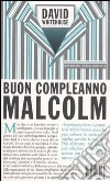 Buon Compleanno Malcolm libro