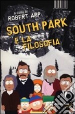 South Park e la filosofia libro