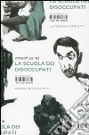 La scuola dei disoccupati libro