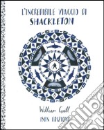 L'incredibile viaggio di Shackleton libro