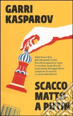 Scacco matto a Putin libro