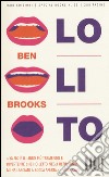 Lolito libro di Brooks Ben