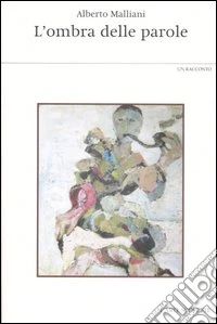 L'ombra delle parole